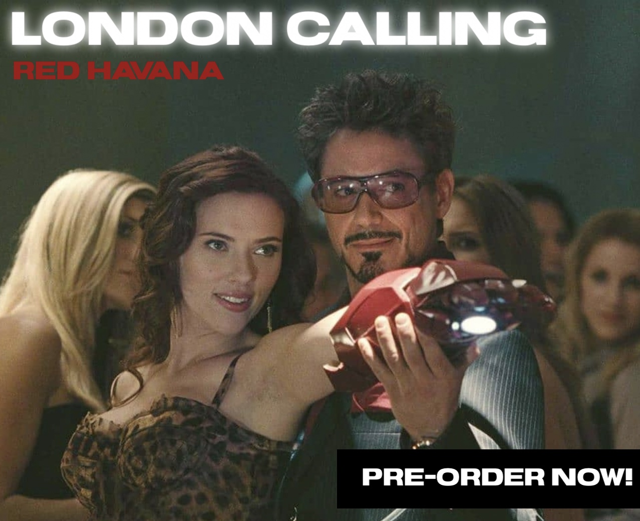 THIS IS NOT A DRILL: London Calling Red Havana is available for Pre-Order!